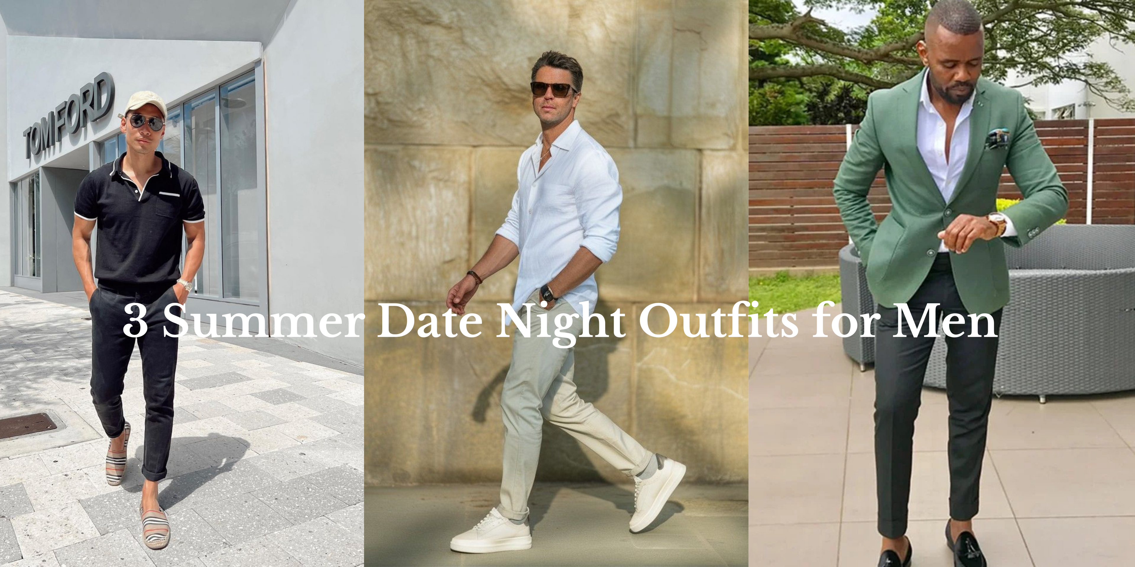 Summer Date Night Outfits for Men